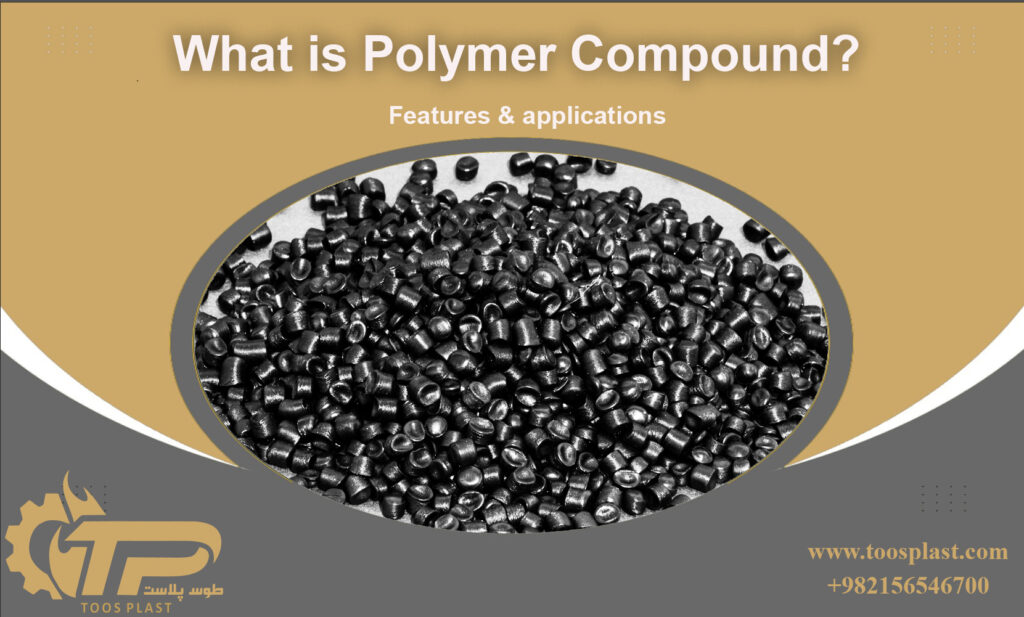 Technical overview of Polymer Compound